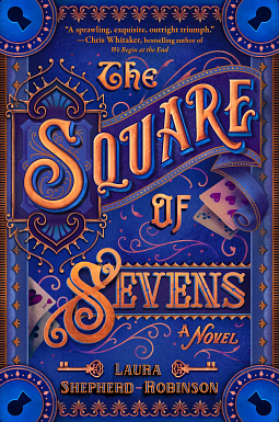 The Square of Sevens by Laura Shepherd-Robinson