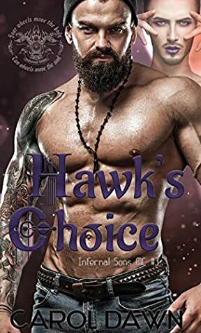 Hawk's Choice by Carol Dawn