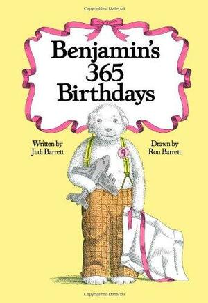 Benjamin's 365 Birthdays by Judi Barrett