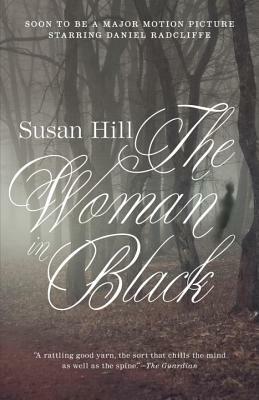 The Woman in Black: A Ghost Story by Susan Hill