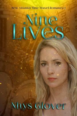 Nine Lives by Nhys Glover