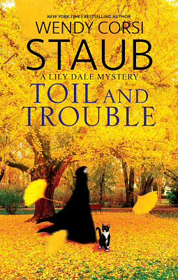 Toil and Trouble by Wendy Corsi Staub