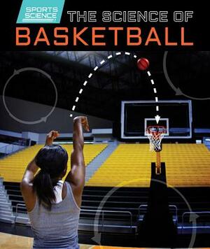 The Science of Basketball by Norman D. Graubart