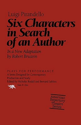 Six Characters in Search of an Author by Luigi Pirandello