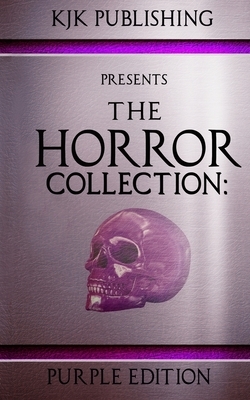 The Horror Collection: Purple Edition: THC Book 3 by Simon Clark, Kelley Armstrong, Ray Garton