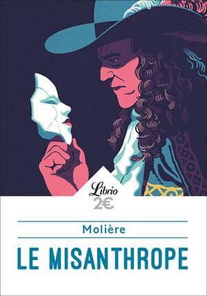 Le Misanthrope by Molière