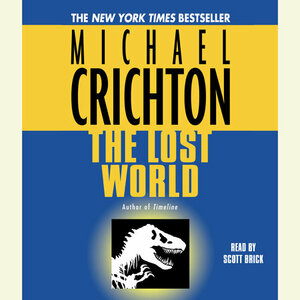 The Lost World by Michael Crichton