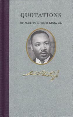 Quotations of Martin Luther King by Martin King