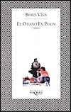 El otoño en Pekín by Boris Vian