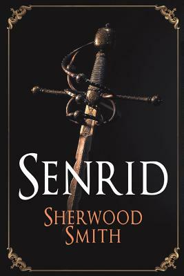 Senrid by Sherwood Smith