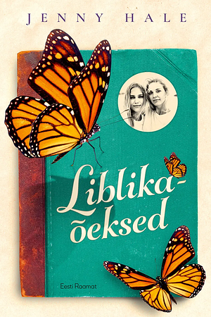 Liblikaõeksed by Jenny Hale