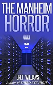 The Manheim Horror by Brett Williams