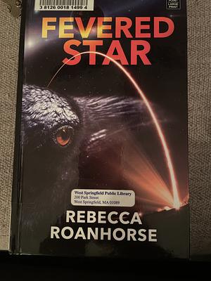 Fevered Star: Between Earth and Sky by Rebecca Roanhorse