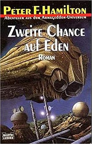 Zweite Chance auf Eden by Peter F. Hamilton, Stephen Youll