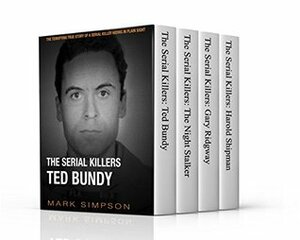 The Serial Killers: Books 1-4 by Mark Simpson