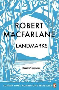 Landmarks by Robert Macfarlane