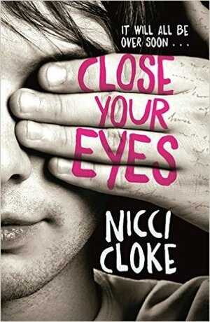 Close Your Eyes by Nicci Cloke