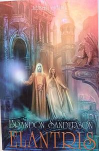 Elantris by Brandon Sanderson