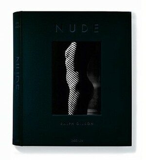 Ralph Gibson Nude: Nude by Eric Fischl, Ralph Gibson