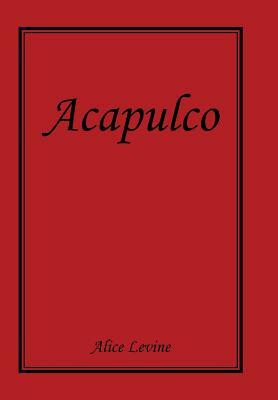 Acapulco by Alice Levine