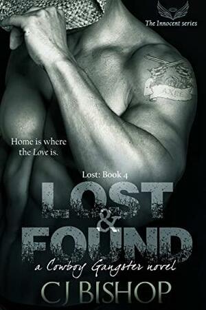 Lost & Found by C.J. Bishop