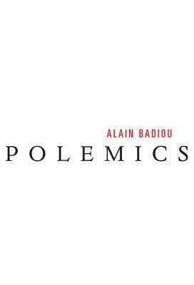 Polemics by Cecile Winter, Steve Corcoran, Alain Badiou