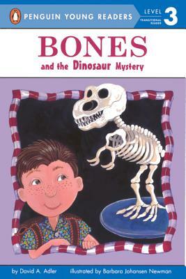 Bones and the Dinosaur Mystery by David A. Adler