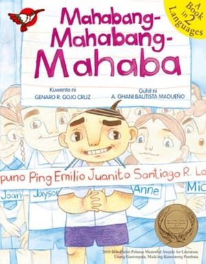 Mahabang-Mahabang-Mahaba by Genaro R. Gojo Cruz, Ghani Madueño