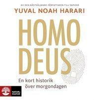 Homo Deus : kort historik över morgondagen by Yuval Noah Harari