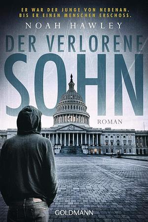 Der verlorene Sohn by Noah Hawley