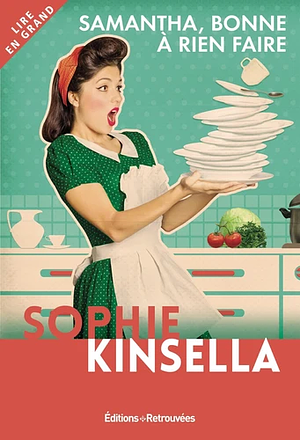 Samantha bonne à rien faire by Sophie Kinsella