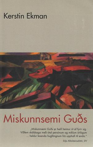 Miskunnsemi Guðs by Kerstin Ekman
