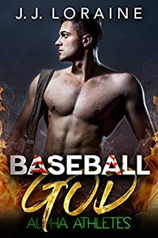 Baseball God: A Curvy InstaLove Romance by J.J. Loraine