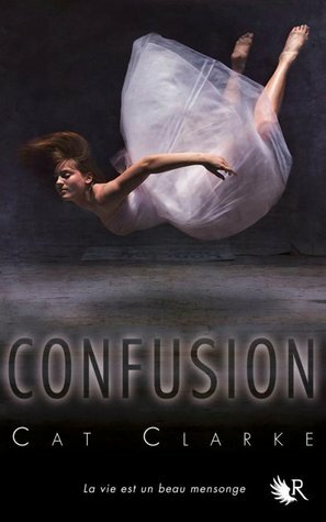 Confusion by Cat Clarke