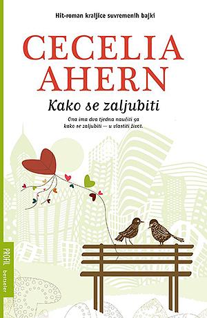 Kako se zaljubiti by Cecelia Ahern