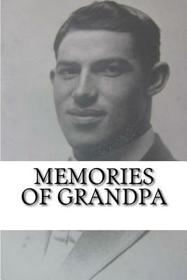 Memories of Grandpa by Linda Stephens