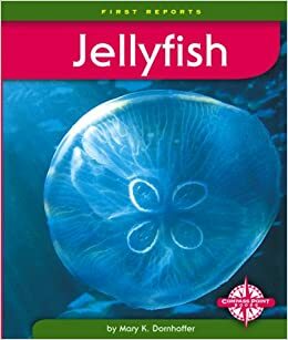 Jellyfish by Linda D. Labbo, Jan Jenner, Terrence E. Young, Mary K. Dornhoffer