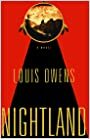 Nightland by Louis Owens