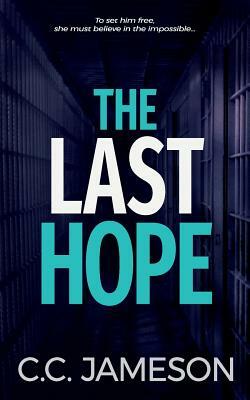 The Last Hope by C. C. Jameson