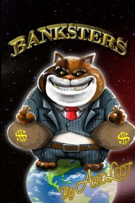 Banksters: Banksters Album Lyrics by Ramon Robinson