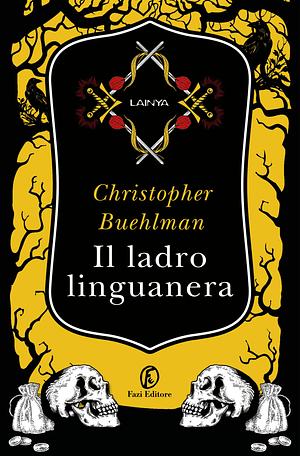 Il ladro linguanera by Christopher Buehlman