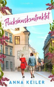 Flickvänskontraktet by Anna Keiler