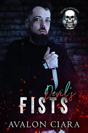 Devil's Fists by Avalon Ciara