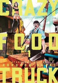 Crazy Food Truck, Vol. 1 by Rokurou Ogaki