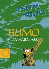 Rumo Ylämaailmassa by Marja Kyrö, Walter Moers