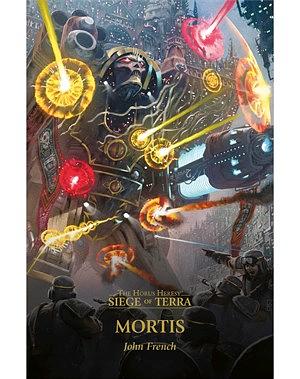 Mortis by John French