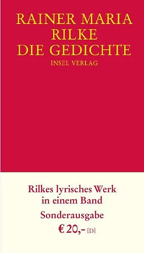 Die Gedichte by Rainer Maria Rilke