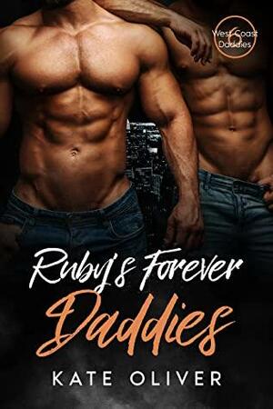 Ruby's Forever Daddies by Kate Oliver