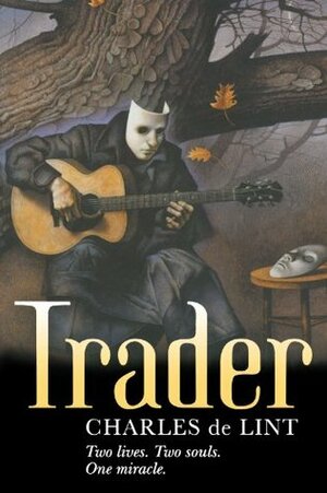 Trader by Charles de Lint