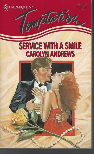 Service with a Smile by Carolyn Andrews